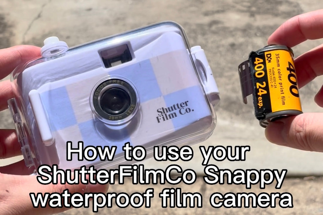 How to use your ShutterFilmCo Snappy waterproof film camera